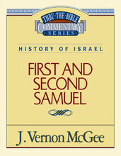 First And Second Samuel (Thru The Bible Commentary)