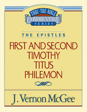 First And Secondy Timothy  Titus  Philemon (Thru The Bible Commentary)