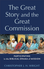 The Great Story And The Great Commission