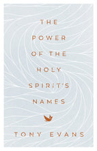 The Power Of The Holy Spirit's Names