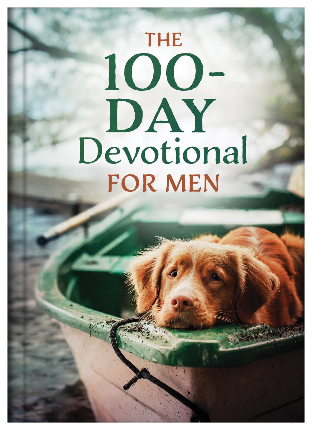 The 100-Day Devotional For Men