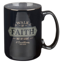 Mug-Walk By Faith  Not By Sight (2 Corinthians 5:7)-Black (14 Oz) (MUG939)