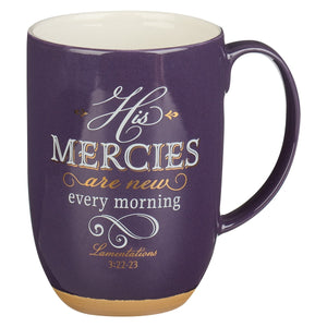 Mug-His Mercies Are New (Lamentations 3:22-23)-Purple/White (MUG949)