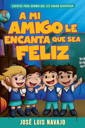 Spanish-My Friend Loves That I Am Happy