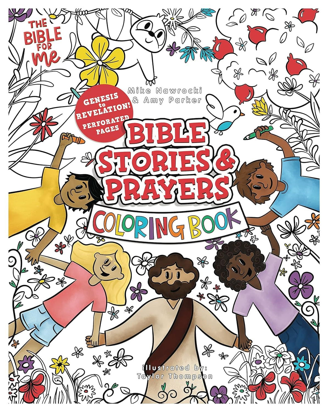 The Bible For Me: Bible Stories & Prayers Coloring Book