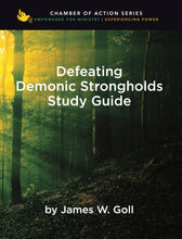 Defeating Demonic Strongholds Study Guide