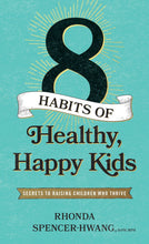 Tyndale House Publishers 331914 Eight Habits of Healthy Happy Kids Book