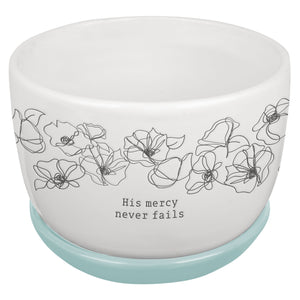 Decorative Planter/Bowl-His Mercy Never Fails