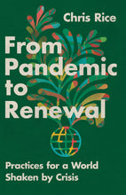 From Pandemic To Renewal