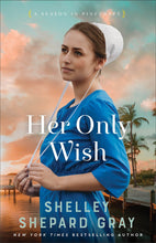 Her Only Wish (A Season In Pinecraft #2)