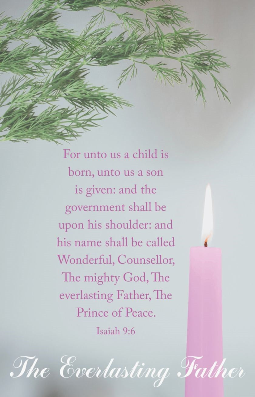 Bulletin-Advent Week 3: The Everlasting Father (Pack Of 100)