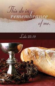 Bulletin-This Do In Remembrance Of Me (Pack Of 100)
