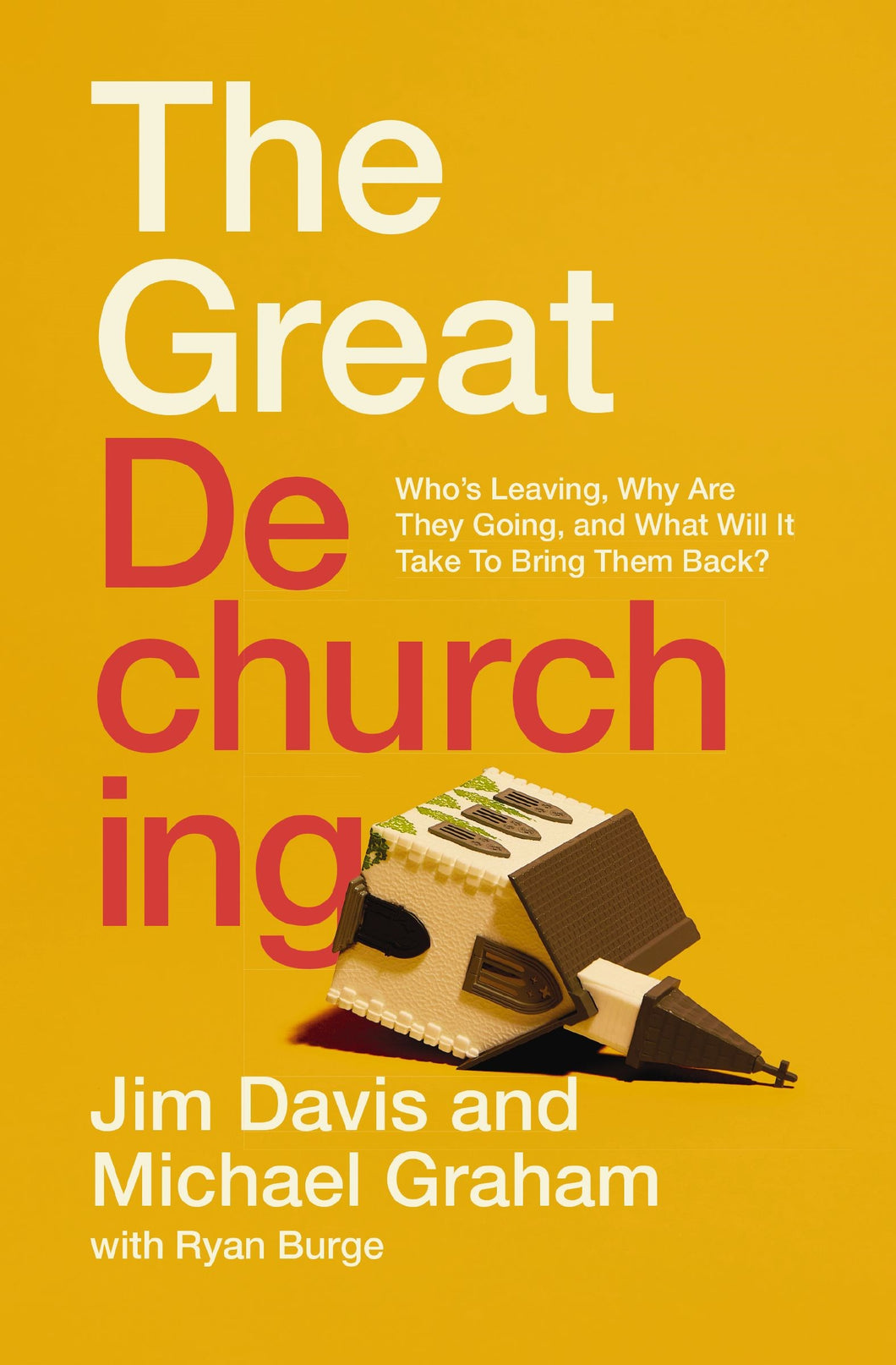 The Great Dechurching
