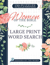 Seekers of the Word: Women of the Bible : Large Print Word Search (Paperback)