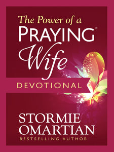 The Power Of A Praying Wife Devotional