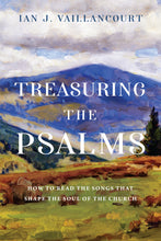 Treasuring The Psalms