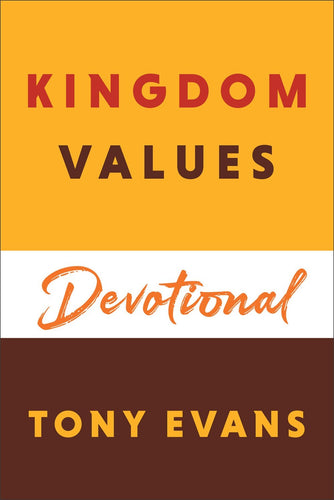 Kingdom Values Devotional