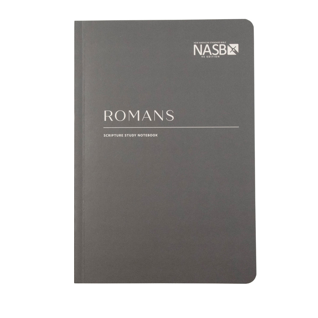 NASB 1995 Scripture Study Notebook: Romans (Second Edition)-Softcover