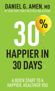 30% Happier In 30 Days