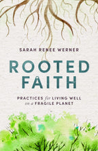 Rooted Faith