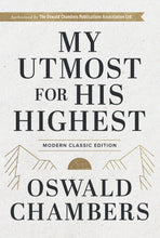 My Utmost For His Highest