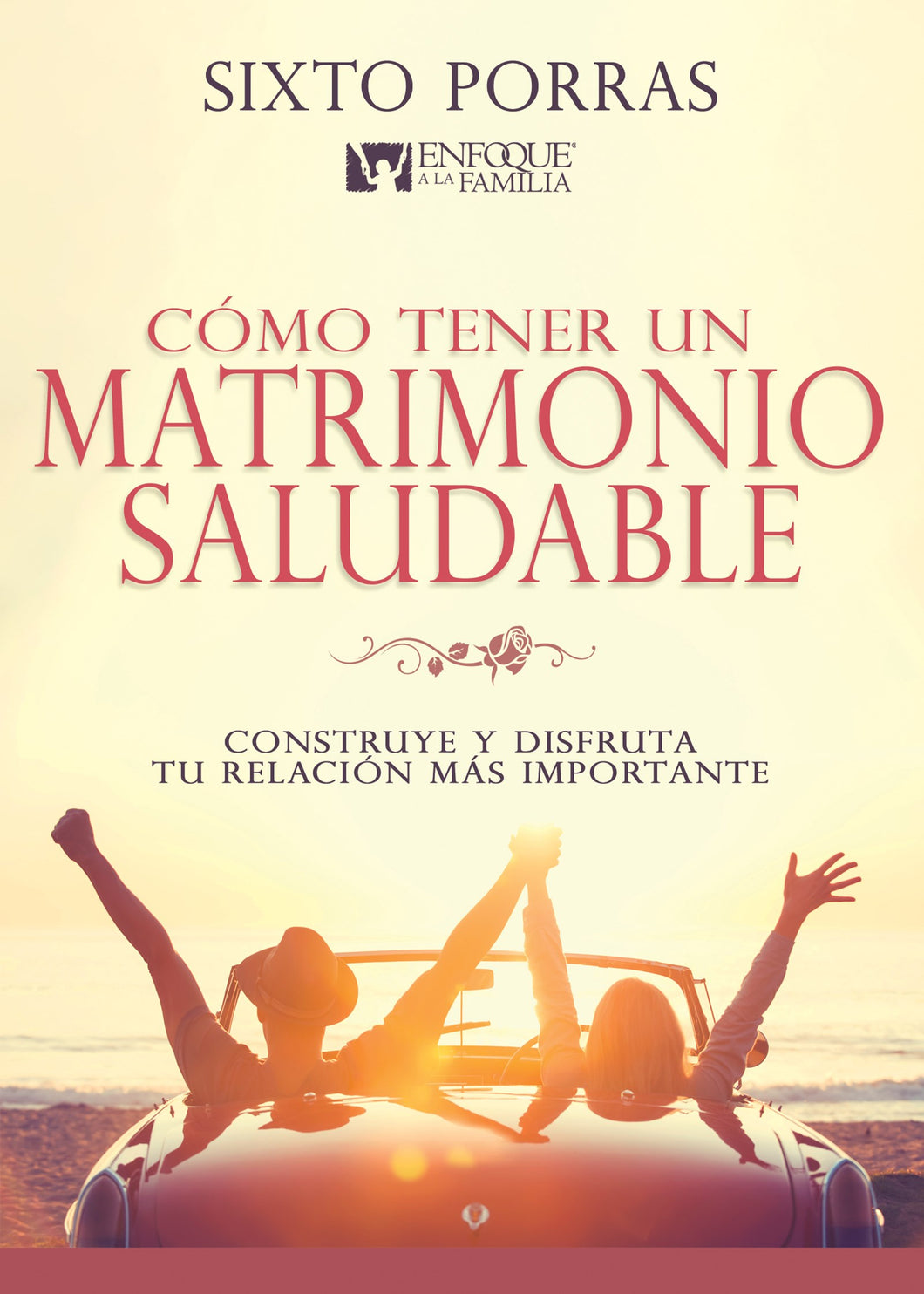 Spanish-How To Have A Healthy Marriage