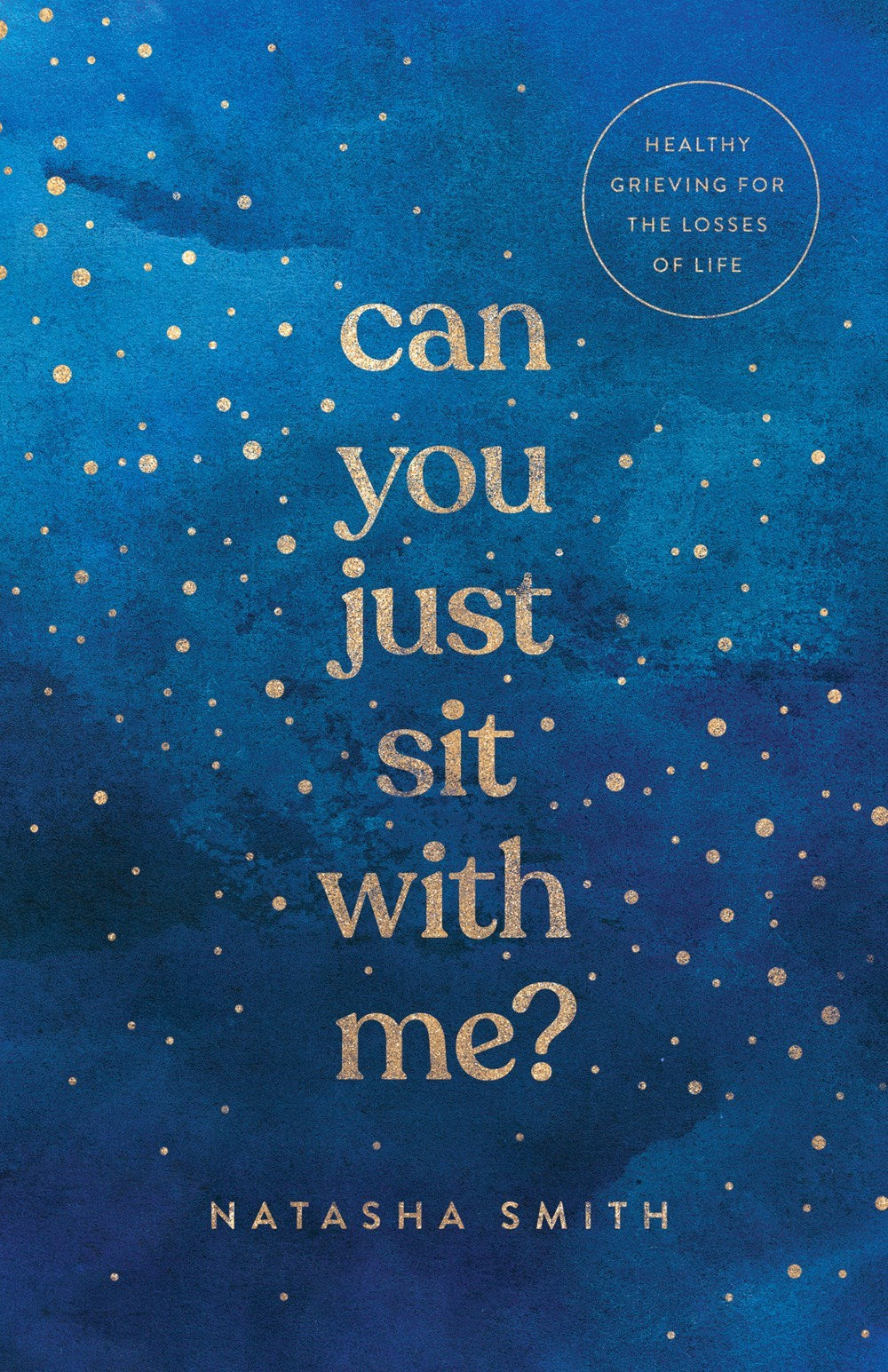 Can You Just Sit With Me?