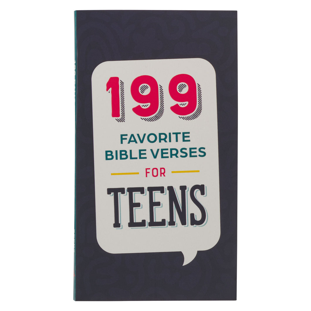 199 Favorite Bible Verses For Teens