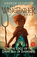 On The Edge Of The Dark Sea Of Darkness (The Wingfeather Saga #1)-Softcover