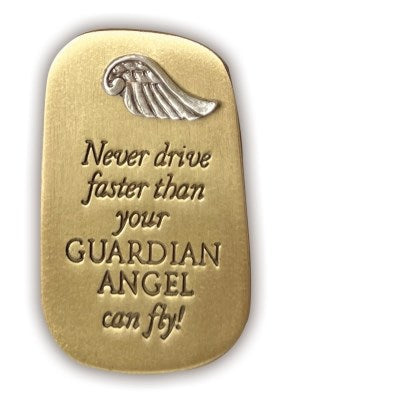 Visor Clip-Never Drive Faster Than Your Guardian Angel Can Fly