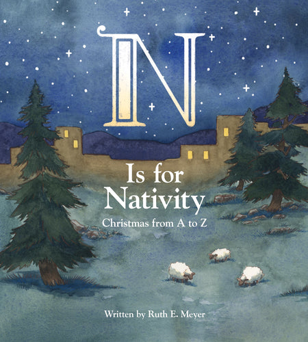 N Is for Nativity: Christmas from A to Z (Hardcover)