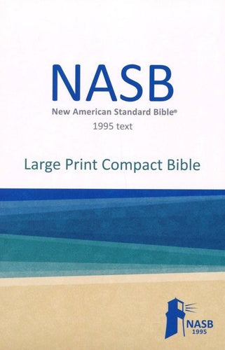 NASB 1995 Large Print Compact Bible-Blue Leathertex