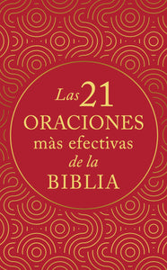 Spanish-God Hear Our Prayers (Las 21 oraciones mas efectivas de la Biblia)