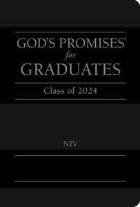God's Promises For Graduates: Class Of 2024 (NIV)-Black