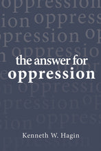 The Answer For Oppression
