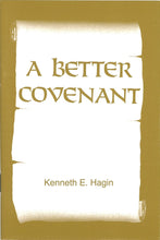 A Better Covenant