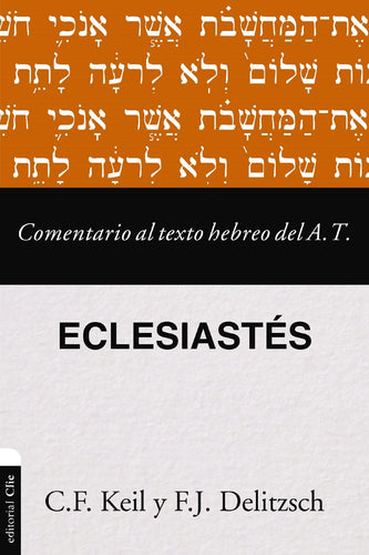 Spanish-Commentary To The Hebrew Text Of The Old Testament - Ecllesiastes