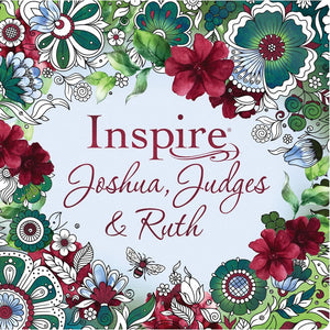 NLT Inspire: Joshua  Judges & Ruth-Softcover