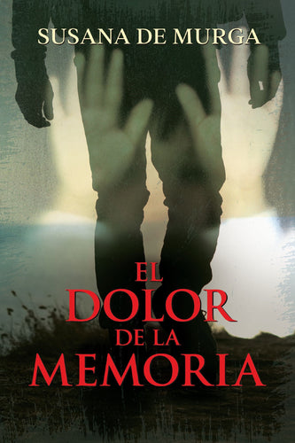 Spanish-The Pain Of Memory (El dolor de la memoria)