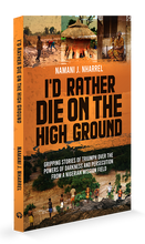 I'd Rather Die on the High Ground