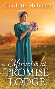 Miracles At Promise Lodge (Promise Lodge #5)-Mass Market