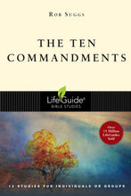 The Ten Commandments (LifeGuide Bible Study)