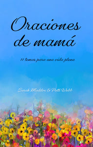 Spanish-Oraciones de mama