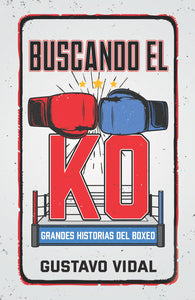 Spanish-Buscando el KO