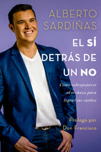 Spanish-El Si Detras de un no