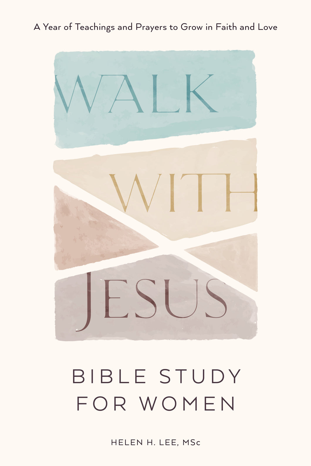 Walk With Jesus: Bible Study For Women