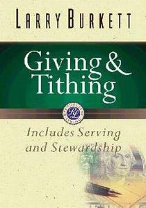Giving & Tithing: Serving & Stewardship