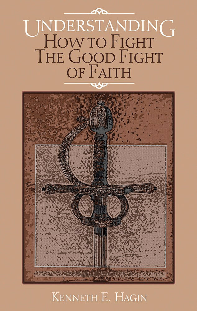 Understanding How To Fight Good Fight Of Faith