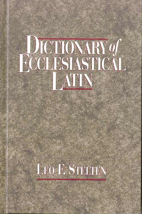 Dictionary Of Ecclesiastical Latin