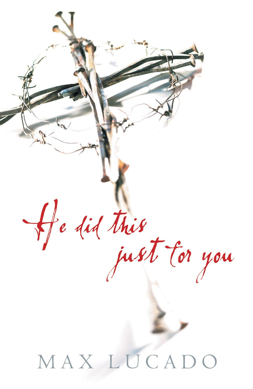 Tract-He Did This Just For You (NIV) (Pack Of 25)